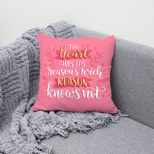 The heart has its reason printed pillow - Premium personalized gifts from giflorify - Just ₹435! Shop now at TheGiftBays