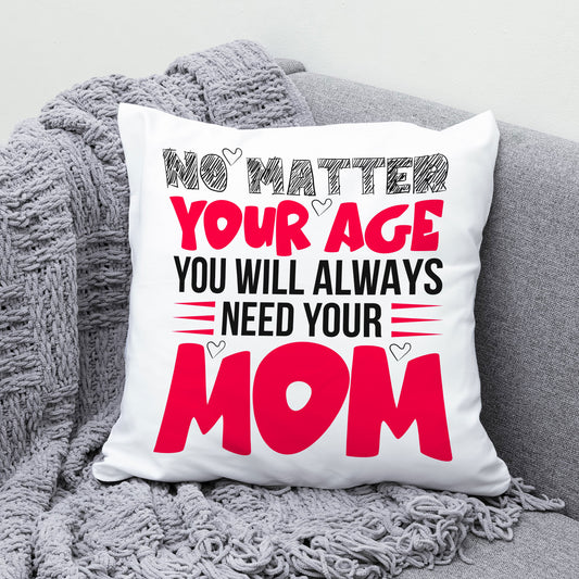 You Always Need Your MOM pillow - Premium  from giflorify - Just ₹635! Shop now at TheGiftBays